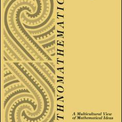 Ethnomathematics Ethnomathematics