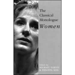 The Classical Monologue (W) The Classical Monologue (W)
