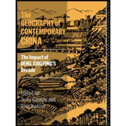 The Geography of Contemporary China The Geography of Contemporary China