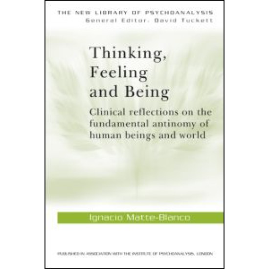 Thinking, Feeling, and Being