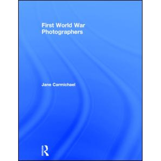 First World War Photographers