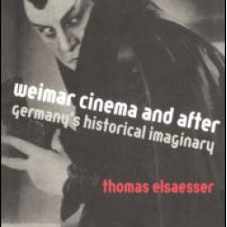 Weimar Cinema and After Weimar Cinema and After