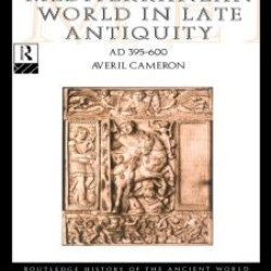 The Mediterranean World in Late Antiquity The Mediterranean World in Late Antiquity