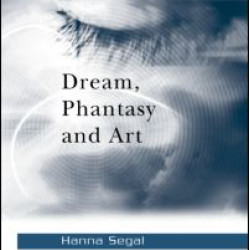 Dream, Phantasy and Art Dream, Phantasy and Art