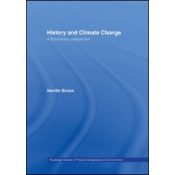 History and Climate Change History and Climate Change