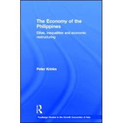 The Economy of the Philippines The Economy of the Philippines