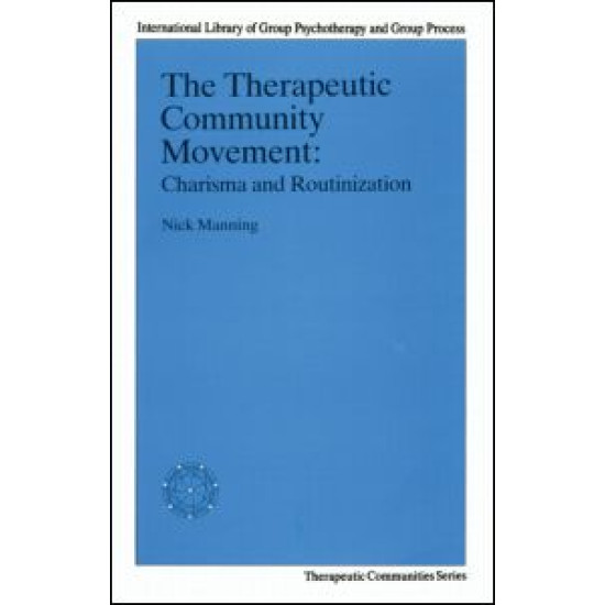 The Therapeutic Community Movement