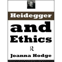 Heidegger and Ethics