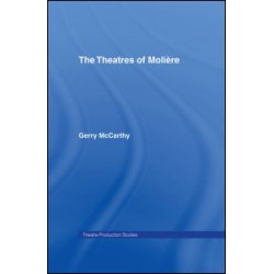 The Theatres of Moliere