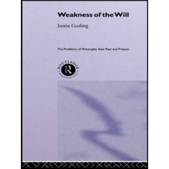 The Weakness of the Will