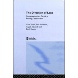 The Diversion of Land The Diversion of Land