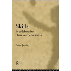 Skills in Collaborative Classroom Consultation