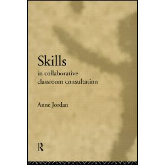 Skills in Collaborative Classroom Consultation