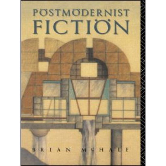 Postmodernist Fiction