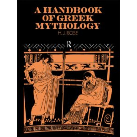 A Handbook of Greek Mythology