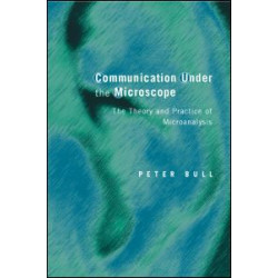 Communication Under the Microscope Communication Under the Microscope
