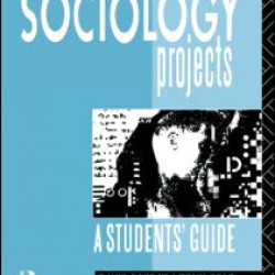 Sociology Projects Sociology Projects