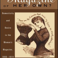 A Magazine of Her Own? A Magazine of Her Own?