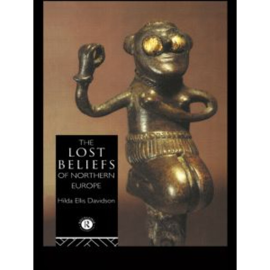 The Lost Beliefs of Northern Europe