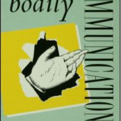 Bodily Communication Bodily Communication