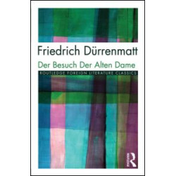 Der Besuch der alten Dame Der Besuch der alten Dame