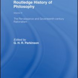 Routledge History of Philosophy Volume IV
