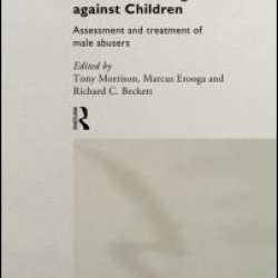 Sexual Offending Against Children Sexual Offending Against Children