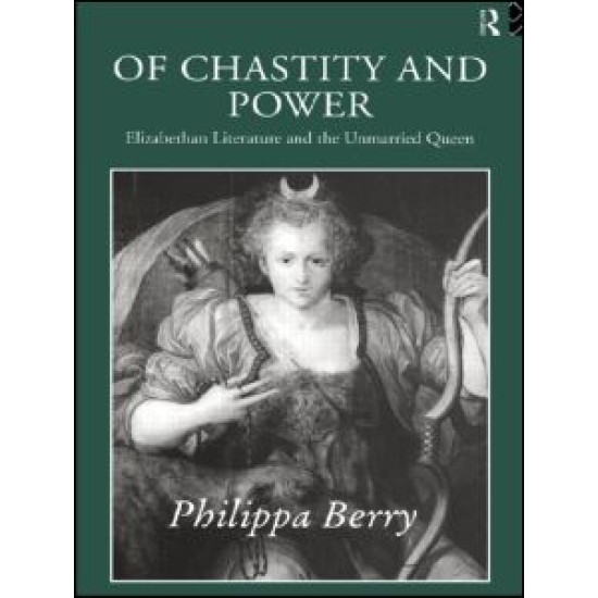 Of Chastity and Power