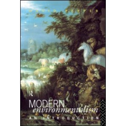 Modern Environmentalism Modern Environmentalism