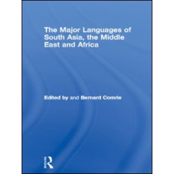 The Major Languages of South Asia, the Middle East and Africa