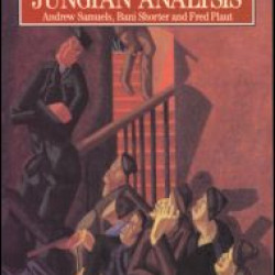 A Critical Dictionary of Jungian Analysis A Critical Dictionary of Jungian Analysis