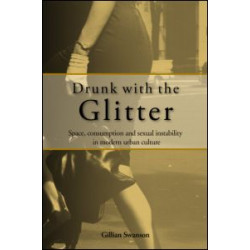 Drunk with the Glitter