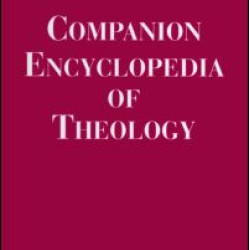 Companion Encyclopedia of Theology