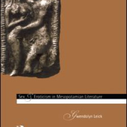 Sex and Eroticism in Mesopotamian Literature