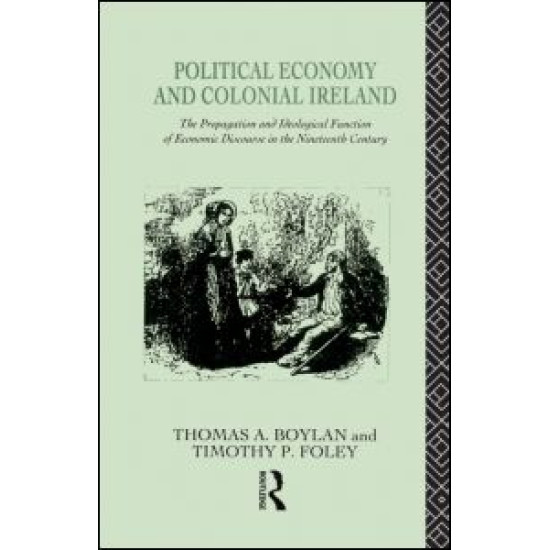 Political Economy and Colonial Ireland