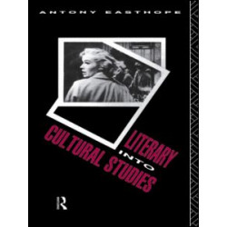 Literary into Cultural Studies