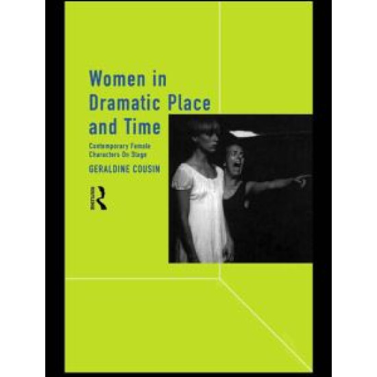 Women in Dramatic Place and Time