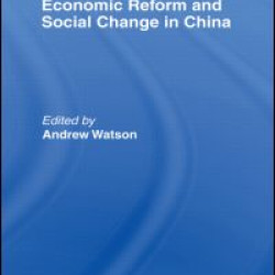 Economic Reform and Social Change in China