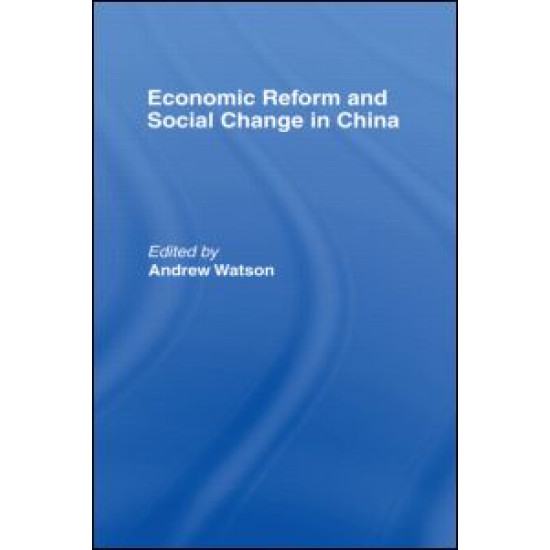 Economic Reform and Social Change in China