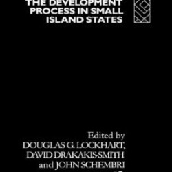 The Development Process in Small Island States The Development Process in Small Island States