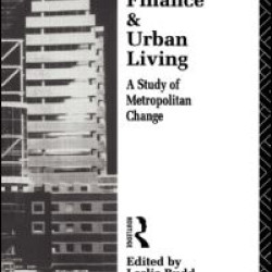 Global Finance and Urban Living Global Finance and Urban Living