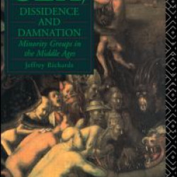 Sex, Dissidence and Damnation Sex, Dissidence and Damnation