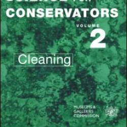 The Science For Conservators Series The Science For Conservators Series
