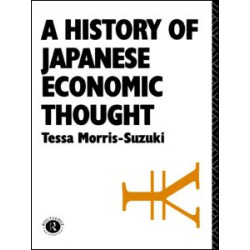 History of Japanese Economic Thought History of Japanese Economic Thought