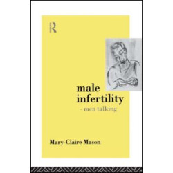 Male Infertility - Men Talking