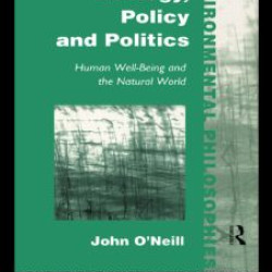 Ecology, Policy and Politics Ecology, Policy and Politics