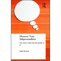 Discover Your Subpersonalities Discover Your Subpersonalities