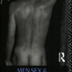 Men, Sex and Relationships Men, Sex and Relationships