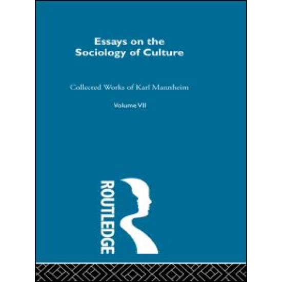 Essays on the Sociology of Culture