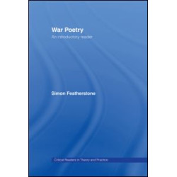 War Poetry: An Introductory Reader